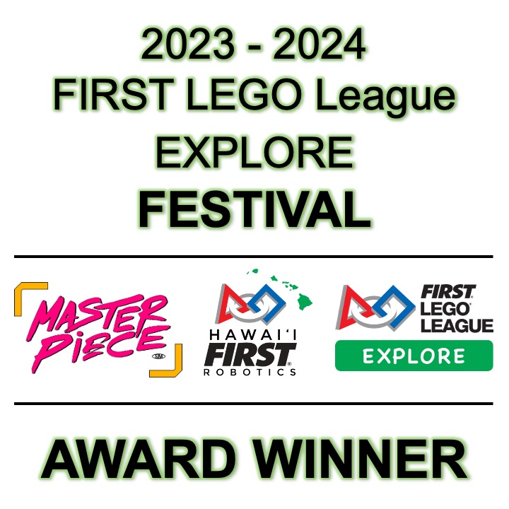 2023 2024 FLL Explore award winner Hawai‘i FIRST®Robotics